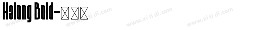 Halong Bold字体转换